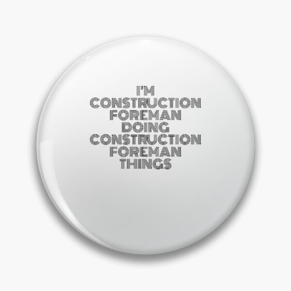 Item preview, I'm Construction Foreman Doing Construction Foreman Things Vintage Quote designed and sold by SVPOD.