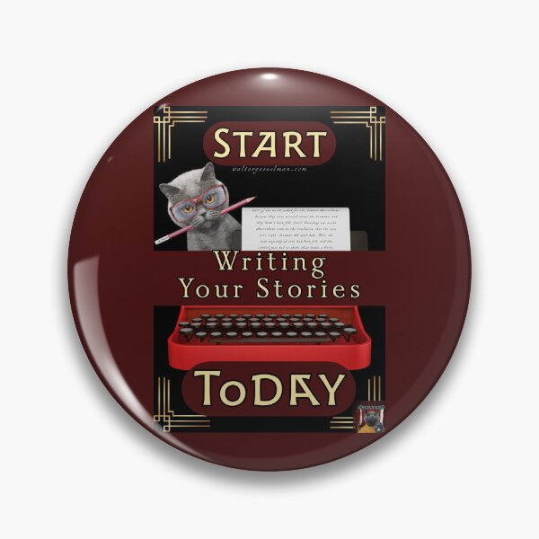 Item preview, Start Writing Your Stories Today designed and sold by Walter G. Esselman.