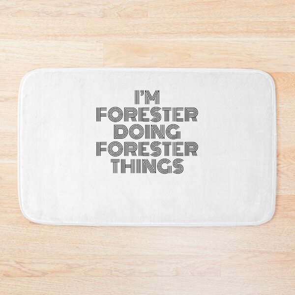 Item preview, I'm Forester Doing Forester Things Vintage Quote designed and sold by SVPOD.