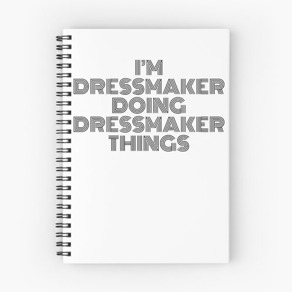 Item preview, I'm Dressmaker Doing Dressmaker Things Vintage Quote designed and sold by SVPOD.