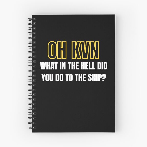 Item preview, Oh! KVN! What in the hell did you to do to the ship? designed and sold by ExpertSayeed.
