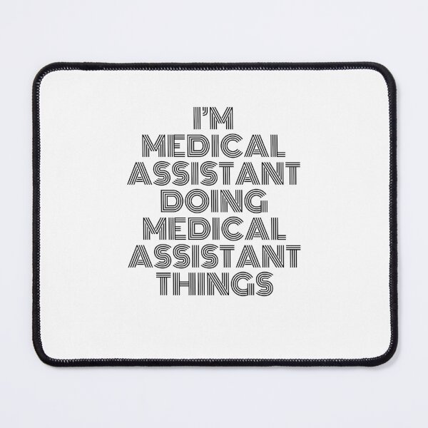 Item preview, I'm Medical Assistant Doing Medical Assistant Things Vintage Quote designed and sold by SVPOD.