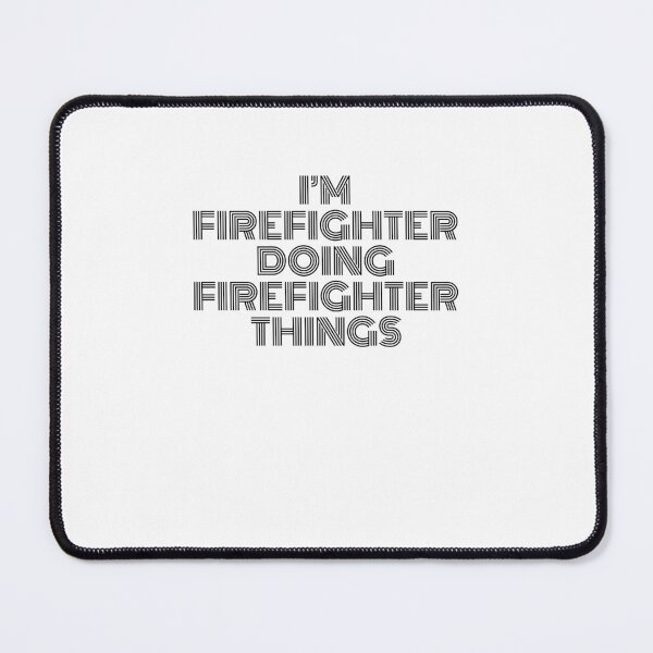 Item preview, I'm Firefighter Doing Firefighter Things Vintage Quote designed and sold by SVPOD.