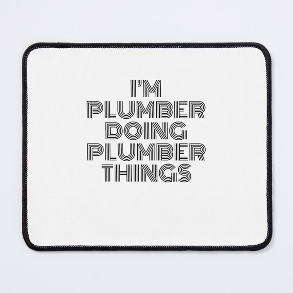 Item preview, I'm Plumber Doing Plumber Things Vintage Quote designed and sold by SVPOD.