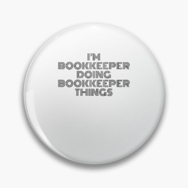 Item preview, I'm Bookkeeper Doing Bookkeeper Things Vintage Quote designed and sold by SVPOD.