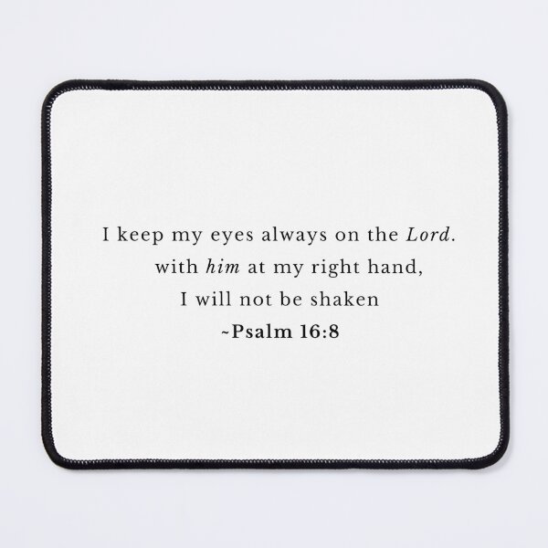 Item preview, psalm 16:8 designed and sold by successmom.