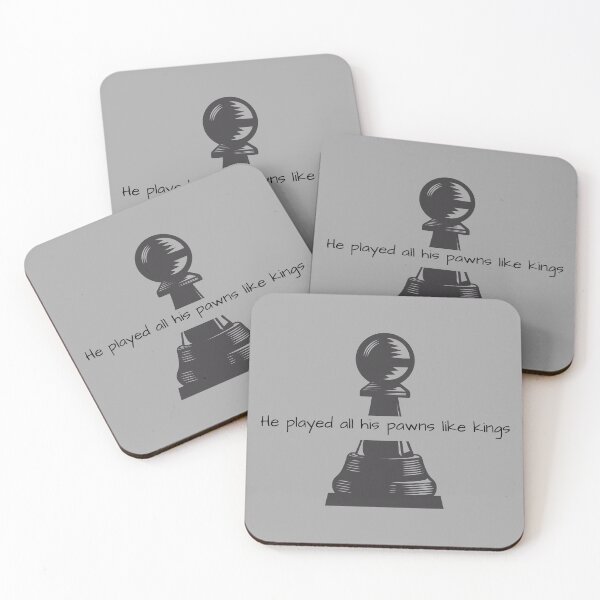 Item preview, He Played All His Pawns Like Kings designed and sold by ThePureAudacity.
