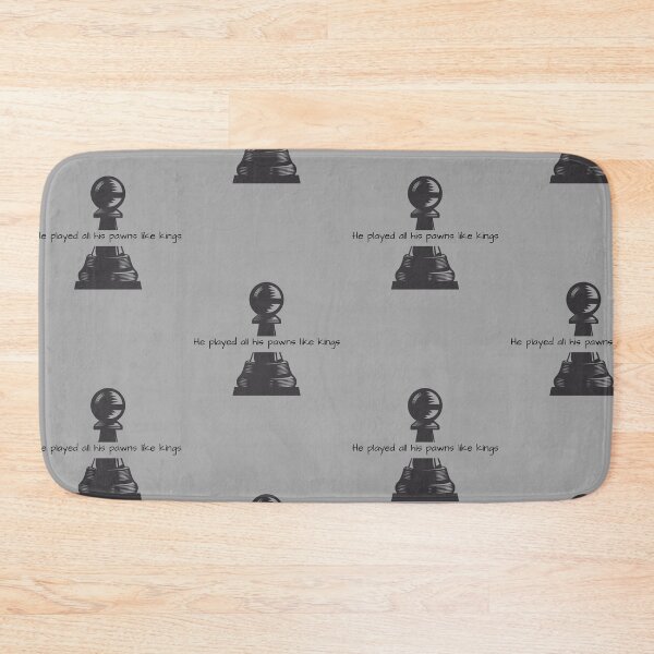 Item preview, He Played All His Pawns Like Kings designed and sold by ThePureAudacity.