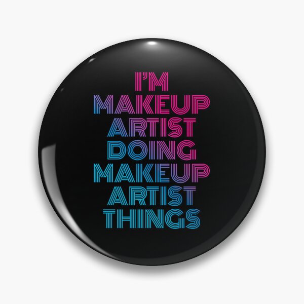 Item preview, I'm Makeup Artist Doing Makeup Artist Things Retro Neon designed and sold by SVPOD.