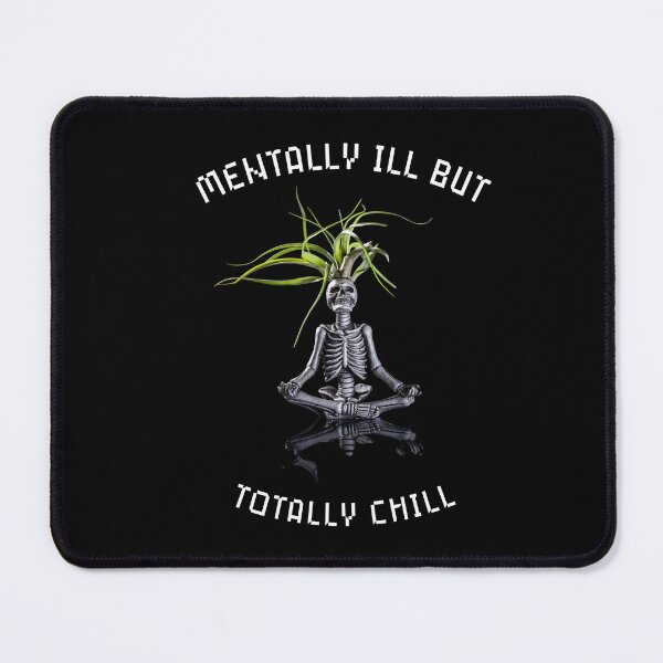 Item preview, Mentally Ill But Totally Chill | sticker designed and sold by eleanor27.