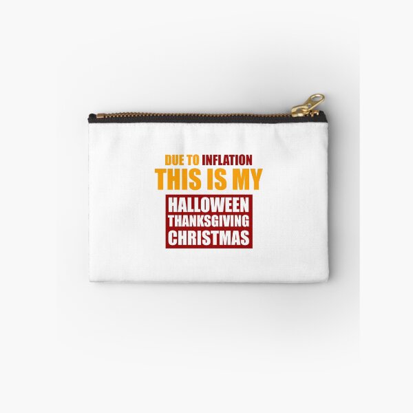 Item preview, Due to inflation this is my halloween thanksgiving christmas designed and sold by VimuDS.