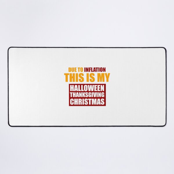 Artikelvorschau, Aufgrund der Inflation ist dies mein Halloween-Erntedankfest entworfen und verkauft von VimuDS.