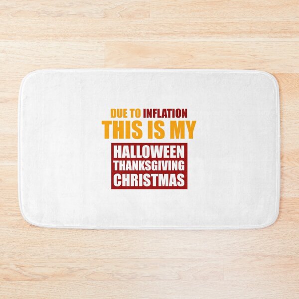 Item preview, Due to inflation this is my halloween thanksgiving christmas designed and sold by VimuDS.