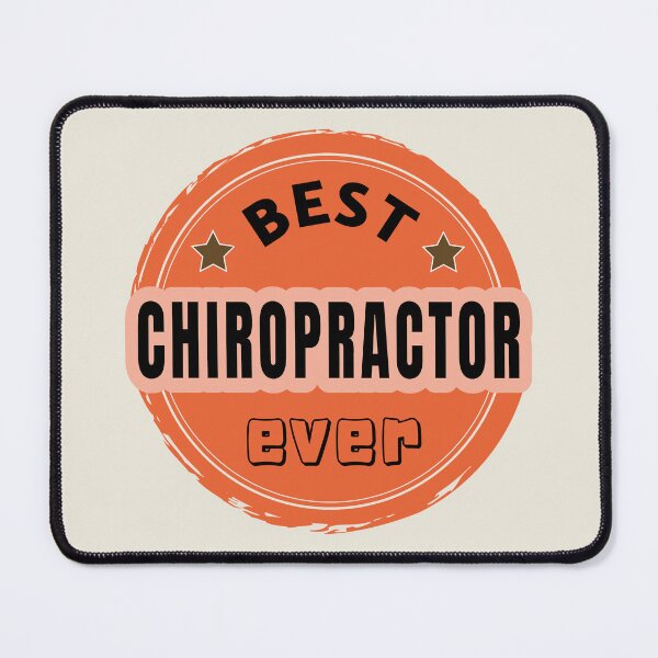 Item preview, Best Chiropractor Ever - Chiropractor Praise designed and sold by ViewerEqualsPhoton.
