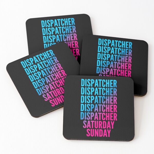 Item preview, Dispatcher. Saturday. Sunday. For Dispatchers designed and sold by SVPOD.