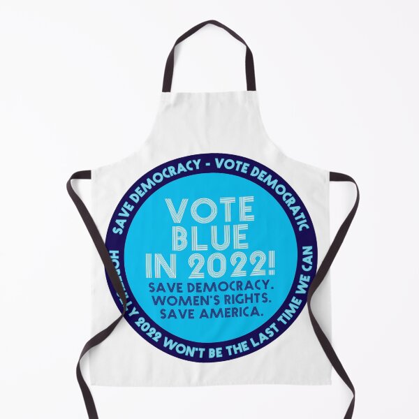 Item preview, Vote Blue In 2022! in blue designed and sold by Neil Feigeles.