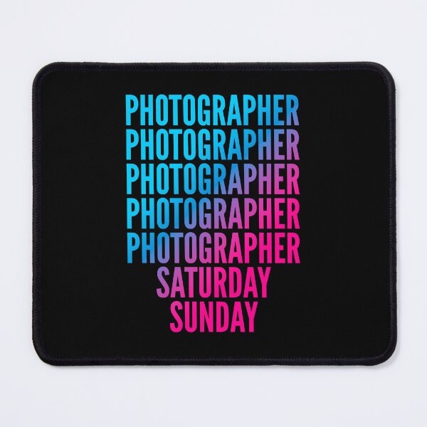 Item preview, Photographer. Saturday. Sunday. For Photographers designed and sold by SVPOD.