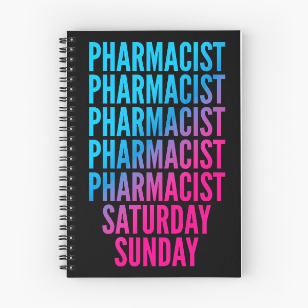 Item preview, Pharmacist. Saturday. Sunday. For Pharmacists designed and sold by SVPOD.