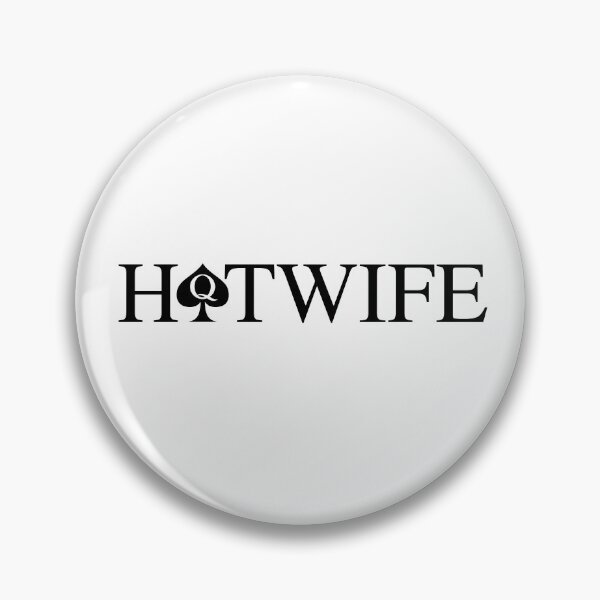 Item preview, Hotwife - BK designed and sold by RichieRoser.