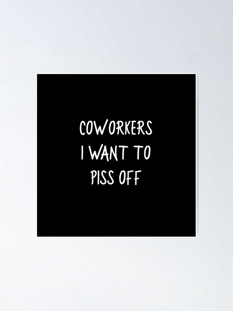 "Sarcastic Gag Gift Journal for Coworkers" Poster for Sale by