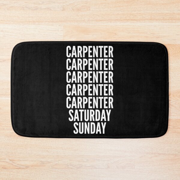 Item preview, Carpenter saturday and sunday for Carpenters designed and sold by SVPOD.