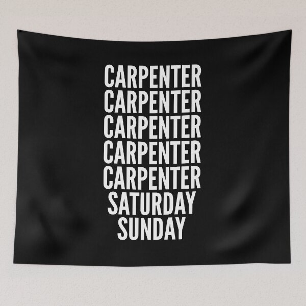Item preview, Carpenter saturday and sunday for Carpenters designed and sold by SVPOD.