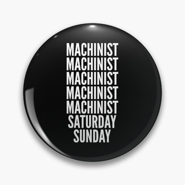 Item preview, Machinist saturday and sunday for Machinists designed and sold by SVPOD.