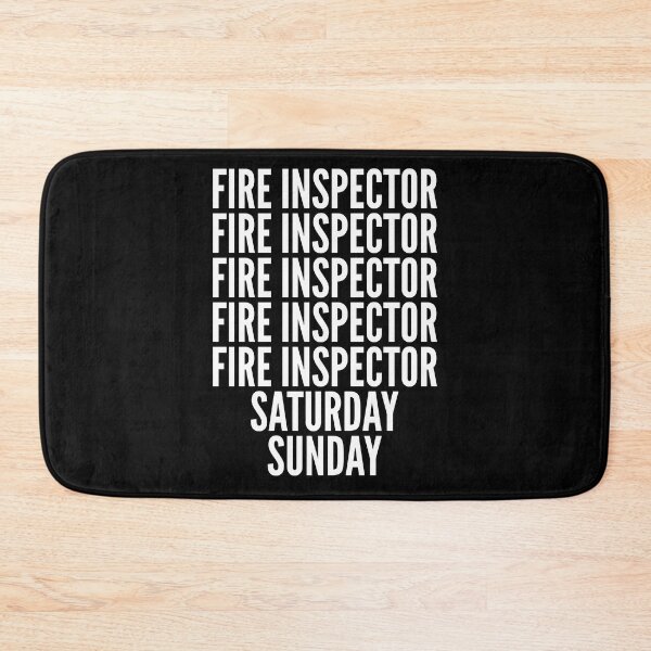 Item preview, Fire inspector saturday and sunday for Fire inspectors designed and sold by SVPOD.
