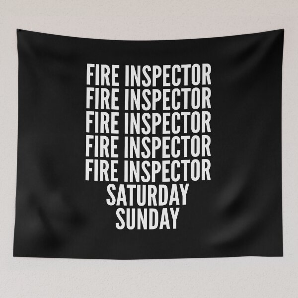 Item preview, Fire inspector saturday and sunday for Fire inspectors designed and sold by SVPOD.