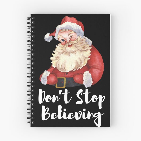 Item preview, Don’t Stop Believing in Santa designed and sold by Diamaber.