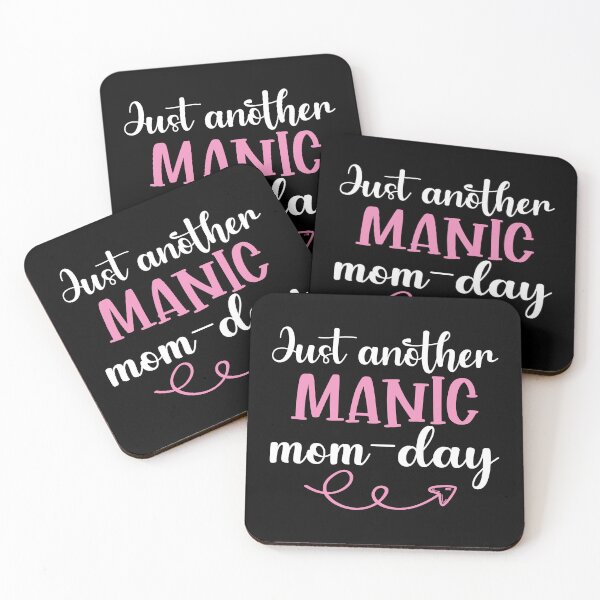 Item preview, Just another manic mom-day funny cute mother quote designed and sold by absolutdesign.