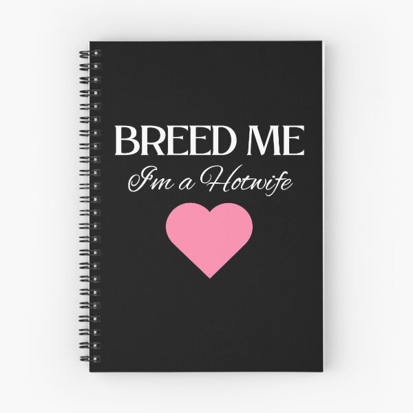 Item preview, Breed Me, I'm a Hotwife - WH designed and sold by RichieRoser.