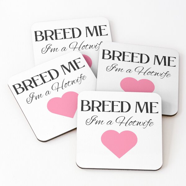 Item preview, Breed Me, I'm a Hotwife - BK designed and sold by RichieRoser.