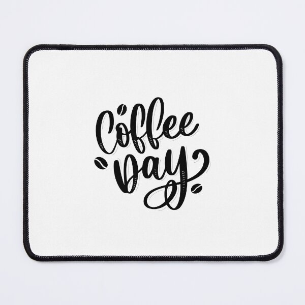 Item preview, Every day is coffee day designed and sold by SunriseAndHoney.