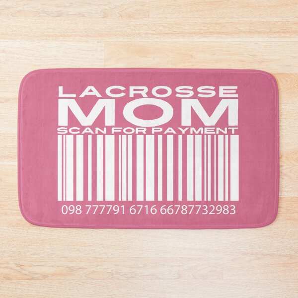 Item preview, Lacrosse Mom Scan For Payment | Lax Parent | Lacrosse Parent (Black Lettering Available) designed and sold by Wavecrest Wearables.