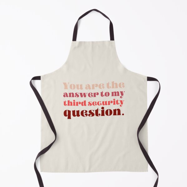 Item preview, You Are The Answer To My Third Security Question designed and sold by karolaan.
