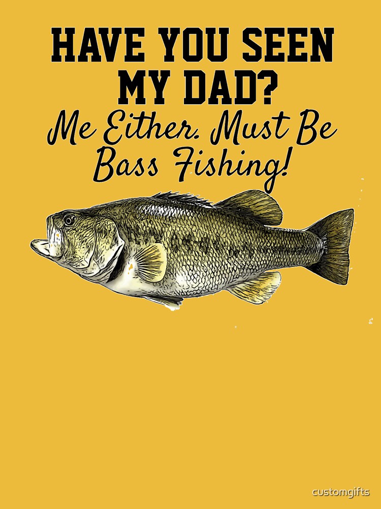 Funny Bass Fishing Dad Largemouth Bass Joke Kids T-Shirt for Sale by  customgifts