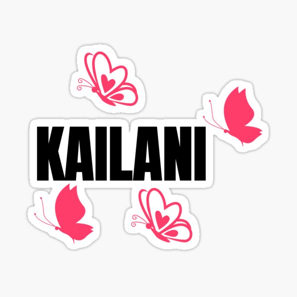 kailani-name-sticker-for-sale-by-splendiddesign-redbubble