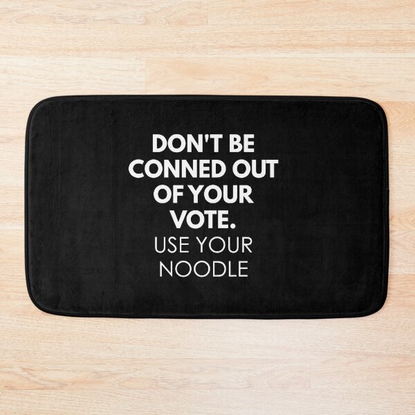 Item preview, Don't be conned out of your vote in white text designed and sold by Politics-Corner.