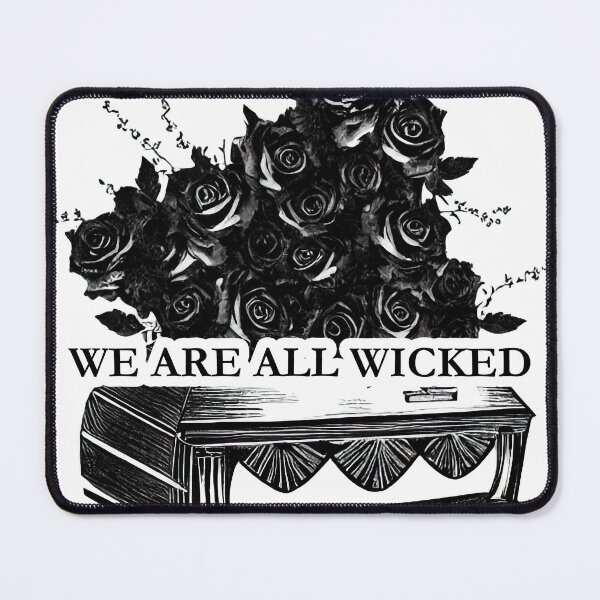 Item preview, WE ARE ALL WICKED GRAFIC designed and sold by TANZAI.