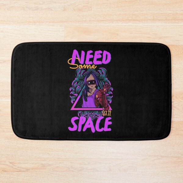 Item preview, NEED SOME SPACE designed and sold by GAADesignz.