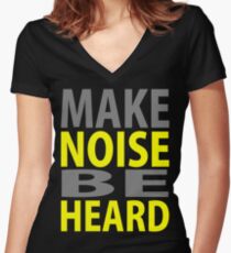 Make Noise, Be Heard Women's Fitted V-Neck T-Shirt