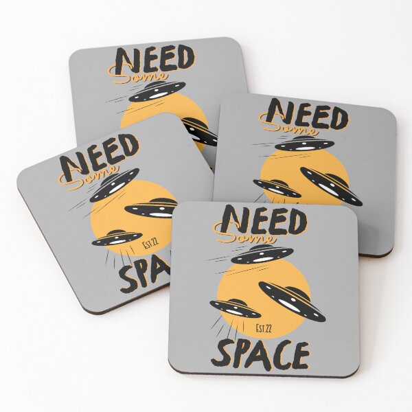 Item preview, NEED SOME SPACE designed and sold by GAADesignz.