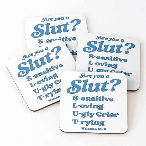 Item preview, Are You A Slut? Sensitive Loving Ugly Crier Trying Welcome Slut designed and sold by Big Twelve.