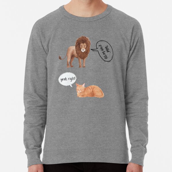Wild from Birth / Lion and Cat Lightweight Sweatshirt