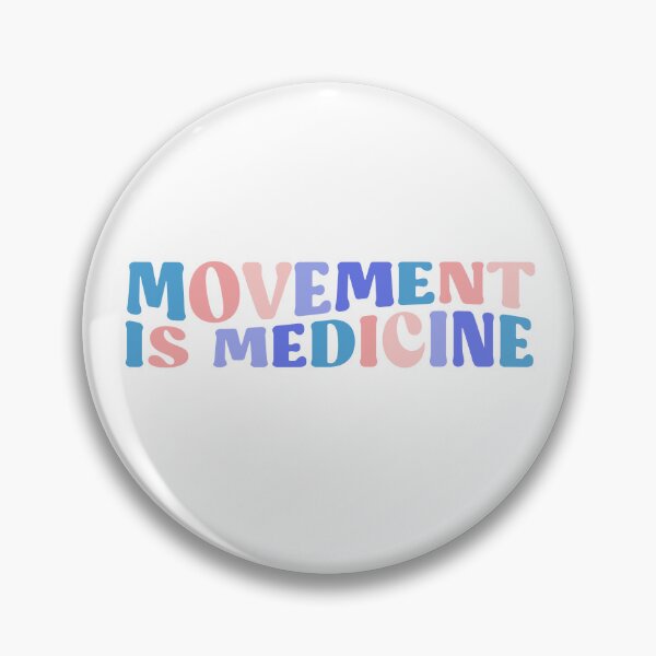 Item preview, Movement is Medicine, Physical Therapist, Physical Therapy PT School, PT Quote  designed and sold by InnaPo ⭐⭐⭐⭐⭐.