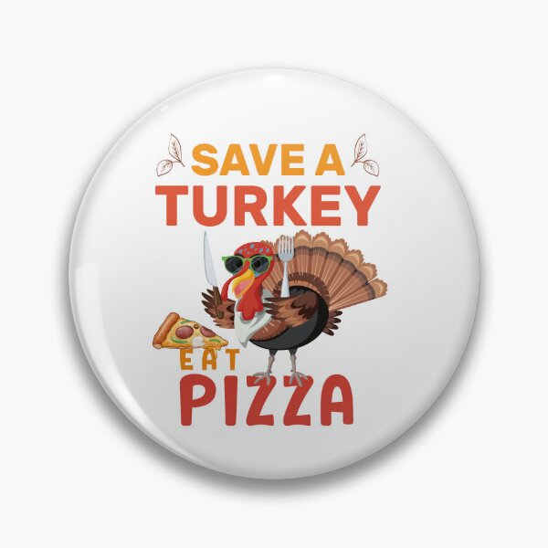 Item preview, Save A Turkey Eat Pizza Adult Vegan Kids Funny Thanksgiving designed and sold by aimed2.