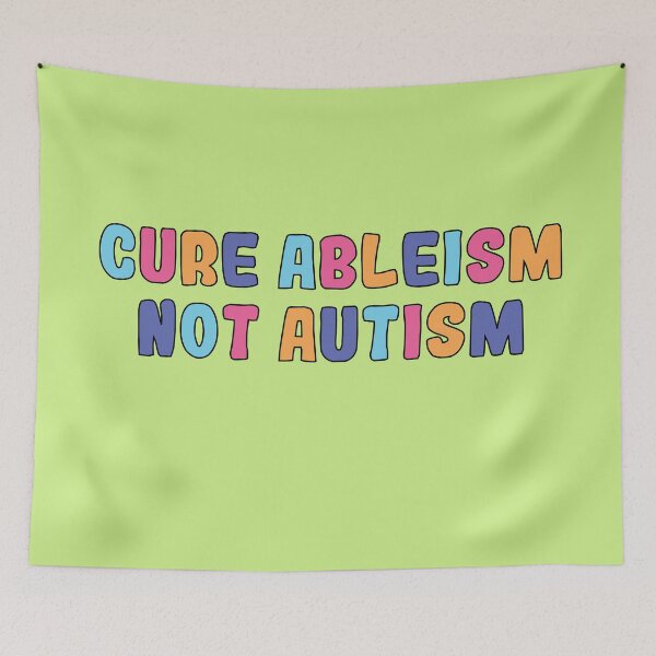 Item preview, cure ableism not autism designed and sold by retro10.