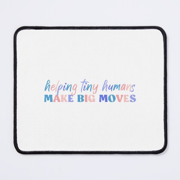 Item preview, Helping Tiny Humans Make Big Moves, Gift For Pediatric Physical Therapist, Occupational Therapy, Pediatric Therapist Gift designed and sold by InnaPo ⭐⭐⭐⭐⭐.