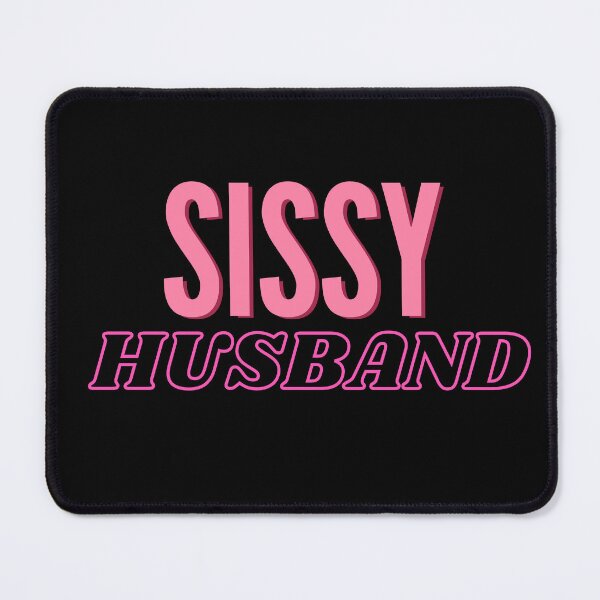 Item preview, Sissy Husband - BK designed and sold by RichieRoser.